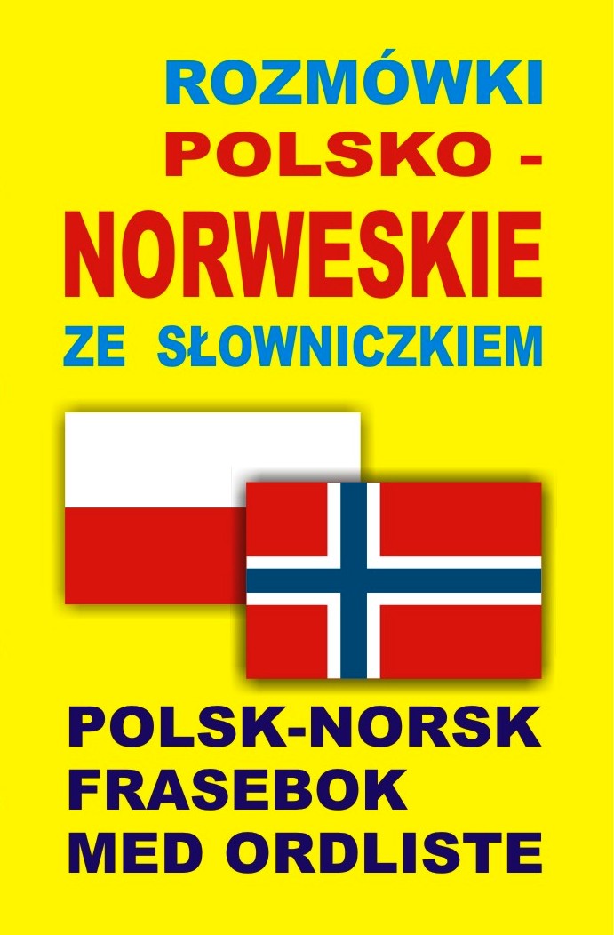 Rozmówki Polsko Norweskie ze Słowniczkiem Bookland