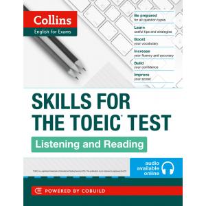 Listening and Reading. Skills for the TOEIC Test + CD