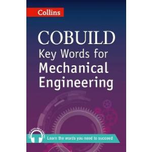Key Words for Mechanical Engineering. Collins Cobuild. PB