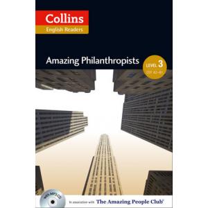 Amazing Philantropists. Intermediate 3 (B1). Collins English Readers