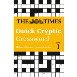The Times Quick Cryptic Crossword Book 1