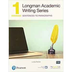 Longman Academic Writing Series 1. Sentences to Paragraphs. Second Edition with MyEnglishLab