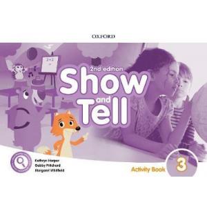 Oxford Show and Tell 2nd Edition 3. Activity Book