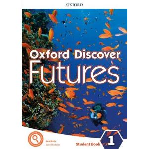 Oxford Discover Futures 1. Student Book