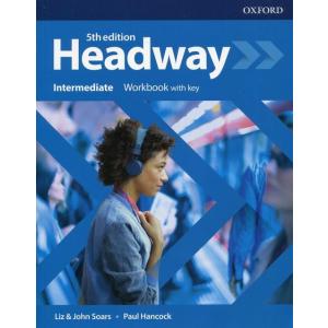 Headway. 5th edition. Intermediate. Workbook with key