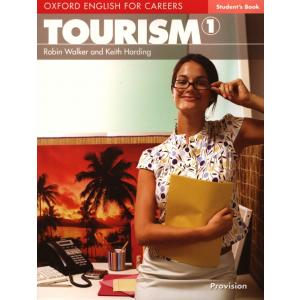 Oxford English for Careers. Tourism 1. Student's Book