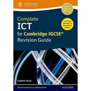 Complete ICT for Cambridge IGCSE Revision Guide