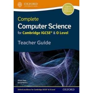Complete Computer Science for Cambridge IGCSE & O Level. Teacher Guide