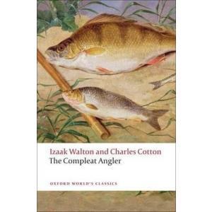 Walton, I.   Cotton, C. Compleat Angler, The. OWC. PB