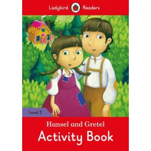 Ladybird Readers Level 3: Hansel and Gretel Activity Book