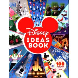 Disney Ideas Book. More than 100 Disney Crafts, Activities, and Games