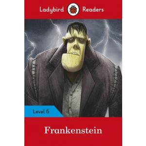 Ladybird Readers Level 6: Frankenstein