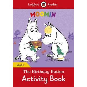 Ladybird Readers Level 1: Moomin: The Birthday Button Activity Book