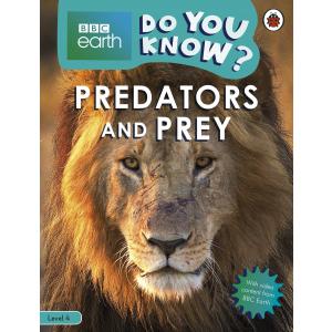 Do You Know? Level 4 - BBC Earth Predators and Prey