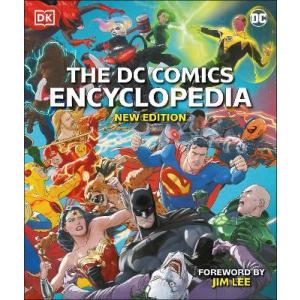 The DC Comics Encyclopedia. New Edition