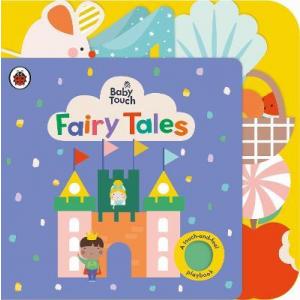 Baby Touch. Fairy Tales