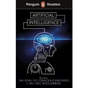 Penguin Readers Level 7. Artificial Intelligence. ELT Graded Reader