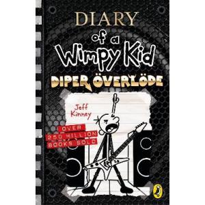 Diary of a Wimpy Kid. Book 17. Diper Overlode. Hardback edition