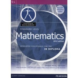 Pearson Baccalaureate Standard Level Mathematics Revised 2012 print and ebook bundle for the IB Dip