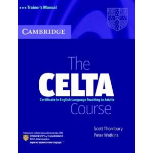 The CELTA Course. Trainers Manual