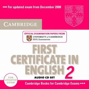 Cambridge First Certificate In English 2. CD do Podręcznika