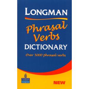 Longman Phrasal Verbs Dictionary New Ppr