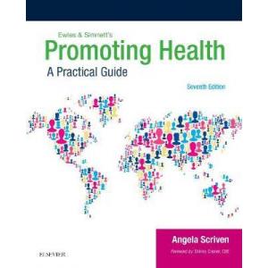 Promoting Health. A Practical Guide. A Practical Guide