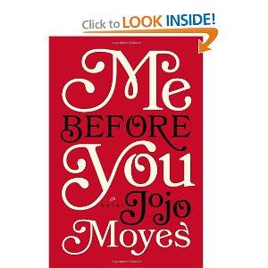Me Before You. Jojo Moyes
