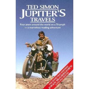 Jupiters Travels. Four Years Around the World on a Triumph