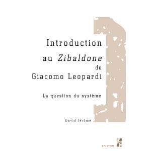 Introduction au Zibaldone de Leopardi