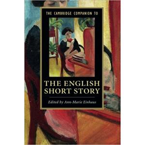 The Cambridge Companion to The English Short Story