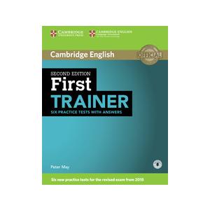 First Trainer. Six Practice Tests with Answers + Audio