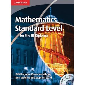 Mathematics Standard Level for the IB Diploma + CD-ROM