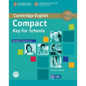 Compact Key for Schools WB without Answers +Audio CD