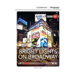 CDEIR A2+ Bright Light on Broadway: Theaterland