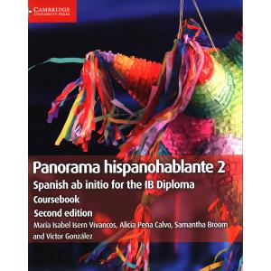 Panorama hispanohablante 2. Spanish ab initio for the IB Diploma. Coursebook