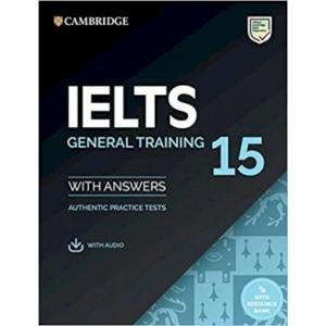 IELTS 15. General Training. Student's Book with Answers with Audio with Resource Bank