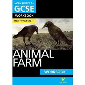 Animal Farm: York Notes for GCSE (9-1) Workbook
