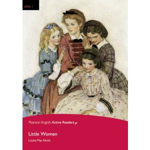 Little Women + Multi-ROM + MP3. Pearson English Active Readers