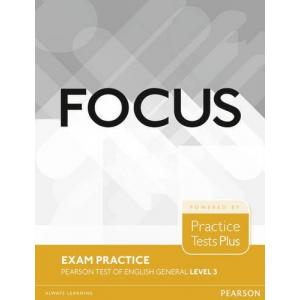 Focus Exam Practice: Pearson Tests of English General Level 3 (B2)