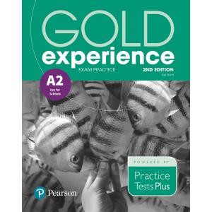 Gold Experience 2nd Edition A2. Exam Practice. Key for Schools (PTP)