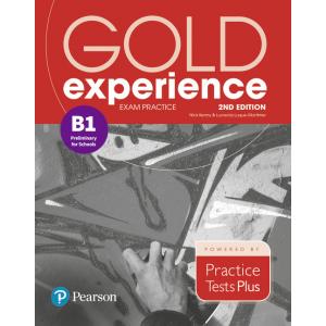 Gold Experience 2nd Edition B1. Exam Practice. Preliminary for Schools (PTP)
