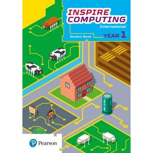 Inspire Computing International. Student Book. Year 1