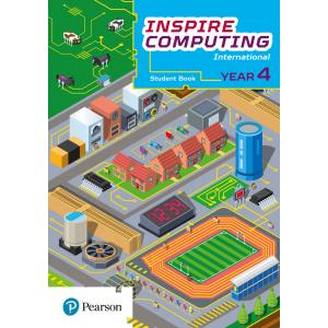 Inspire Computing International. Student Book. Year 4