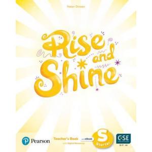 Rise and Shine Starter. Teacher's Book with Pupil's eBook, Activity eBook and Presentation Tool