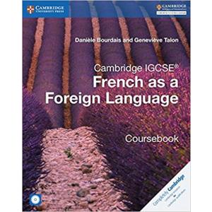 Cambridge IGCSE and O Level French as a Foreign Language Coursebook