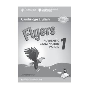 Camb YLET Flyers 1 for revised 2018 Answer booklet