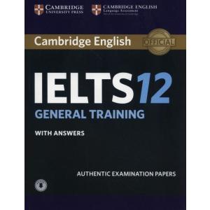 Camb IELTS 12 General Training SB with answers