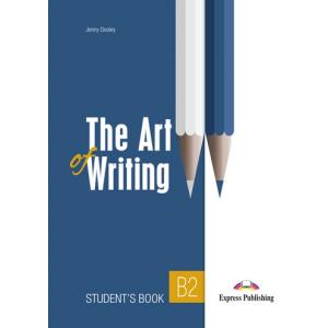 The Art of Writing B2. Student's Book