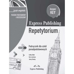 Express Publishing Repetytorium. Podręcznik dla szkół ponadpodstawowych. Język angielski. Poziom podstawowy i rozszerzony. Answer Key
